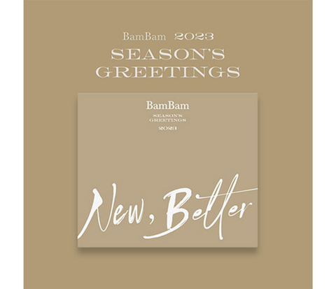 BamBam - 2023 SEASON’S GREETINGS [New, Better]