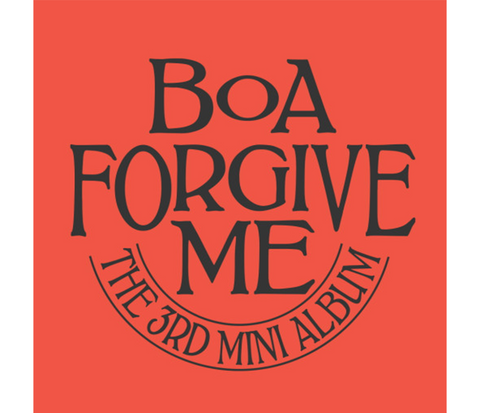BoA - [Forgive Me] (Hate Ver.)