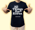 All things for Korea/K-Pop Shirt